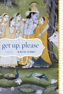 'Get Up, Please: Poems'