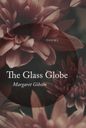 The Glass Globe: Poems