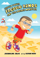Freddie Ramos and the Beach Monster (Volume 13) (Zapato Power)