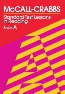 McCall-Crabbs Standard Test Lessons in Reading, Book A