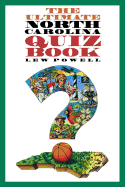 The Ultimate North Carolina Quiz Book