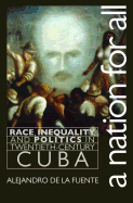 A Nation for All (Envisioning Cuba)