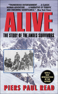 Alive: The Story Of The Andes Survivors (Turtleback School & Library Binding Edition)