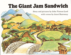 The Giant Jam Sandwich (Turtleback School & Library Binding Edition)