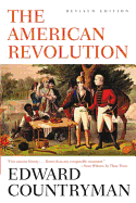 The American Revolution: Revised Edition