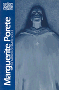 Marguerite Porete: The Mirror of Simple Souls (Classics of Western Spirituality)