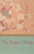 The Paper Wasp (Writings from an Unbound Europe (Paperback))