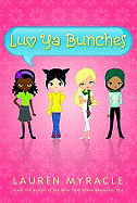 Luv Ya Bunches: Book One (Flower Power)