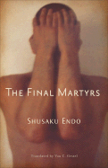The Final Martyrs (A New Directions Book)