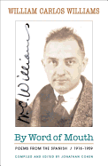 By Word of Mouth: Poems from the Spanish, 1916-1959 (Bilingual Edition) (New Directions Paperbook)