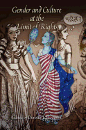 Gender and Culture at the Limit of Rights (Pennsylvania Studies in Human Rights)