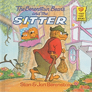 The Berenstain Bears and the Sitter (Berenstain Bears First Time Books)