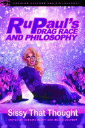 RuPaul's Drag Race and Philosophy
