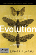 Evolution: The Remarkable History of a Scientific