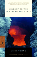 Journey to the Centre of the Earth (Modern Library Classics)