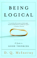 Being Logical: A Guide to Good Thinking