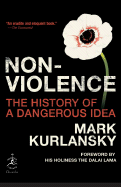 Nonviolence: The History of a Dangerous Idea (Mod