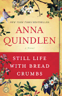 Still Life with Bread Crumbs: A Novel