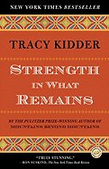 Strength in What Remains (Random House Reader's Circle)