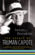 Portraits and Observations: The Essays of Truman Capote (Modern Library Classics (Paperback))
