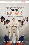 Orange Is the New Black (Movie Tie-in Edition): M