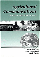 Agricultural Communications: Changes and Challenges