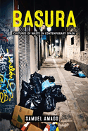 Basura: Cultures of Waste in Contemporary Spain (Under the Sign of Nature: Explorations in Ecocriticism)