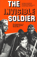 'The Invisible Soldier: The Experience of the Black Soldier, World War II'
