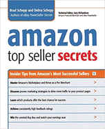 Amazon Top Seller Secrets: Insider Tips from Amazon's Most Successful Sellers