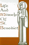 Life and Miracles of St. Benedict (Book Two of the Dialogues)