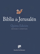 Biblia de Jerusal├â┬⌐n: Quinta edici├â┬│n, Revisada y Aumentada (Spanish Edition)