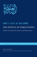 The Epistle of Forgiveness: Volume Two: Hypocrites, Heretics, and Other Sinners (Library of Arabic Literature, 36)
