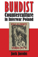 Bundist Counterculture in Interwar Poland (Modern Jewish History)