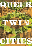 Queer Twin Cities (Volume 31)