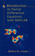 Introduction to Partial Differential Equations with MATLAB