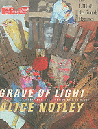 Grave of Light: New and Selected Poems, 1970├óΓé¼ΓÇ£2005 (Wesleyan Poetry Series)
