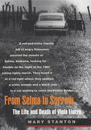 From Selma to Sorrow: The Life and Death of Viola Liuzzo