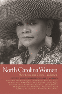 'North Carolina Women: Their Lives and Times, Volume 2'