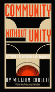Community Without Unity: A Politics of Derridian Extravagance (Post-Contemporary Interventions)