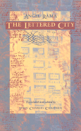 The Lettered City (Latin America in Translation)