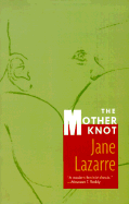 The Mother Knot