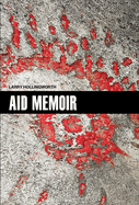 Aid Memoir (International Humanitarian Affairs)
