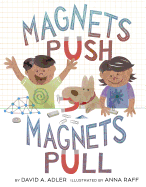 'Magnets Push, Magnets Pull'