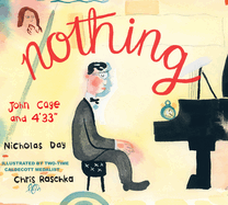 Nothing: John Cage and 4'33'