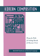 Korean Composition (KLEAR Textbooks in Korean Language)