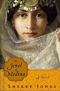 The Jewel of Medina: A Novel