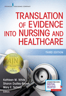 'Translation of Evidence Into Nursing and Healthcare, Third Edition'