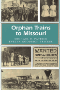 Orphan Trains to Missouri