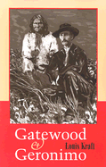 Gatewood and Geronimo