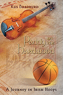 Paddy on the Hardwood: A Journey in Irish Hoops